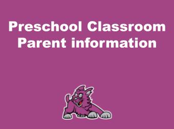 Preschool Classroom Parent Information Presentation